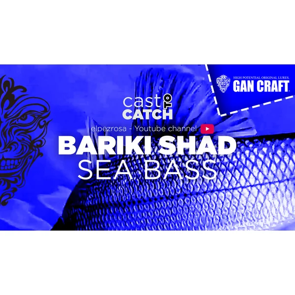 Bariki Shad y Lubinas a Skipping - Gan Craft